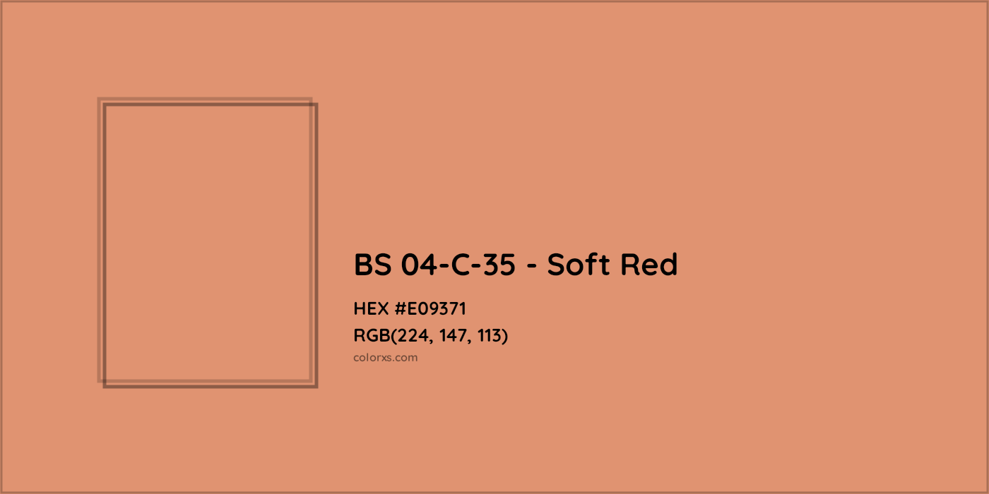 HEX #E09371 BS 04-C-35 - Soft Red CMS British Standard 4800 - Color Code