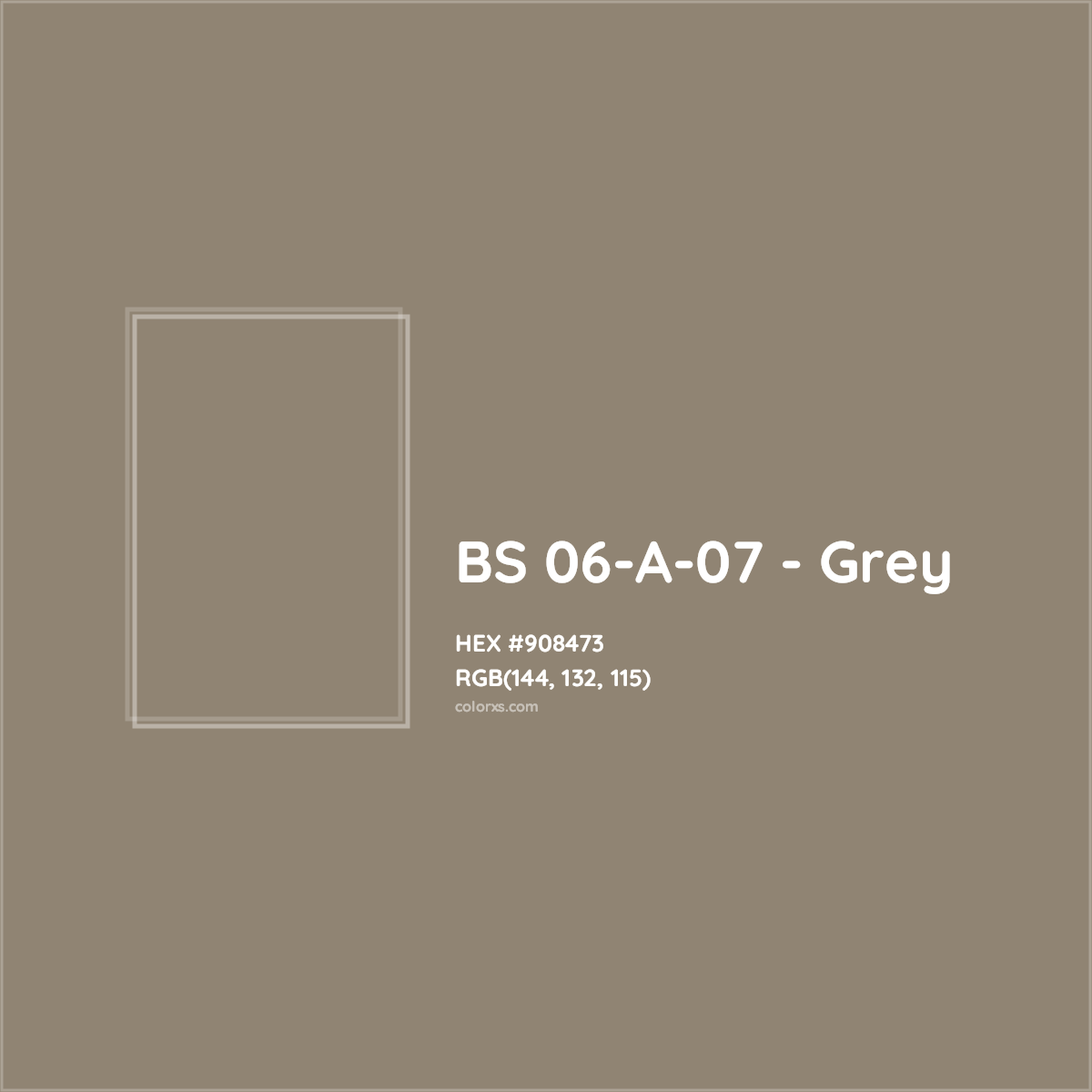 HEX #908473 BS 06-A-07 - Grey CMS British Standard 4800 - Color Code