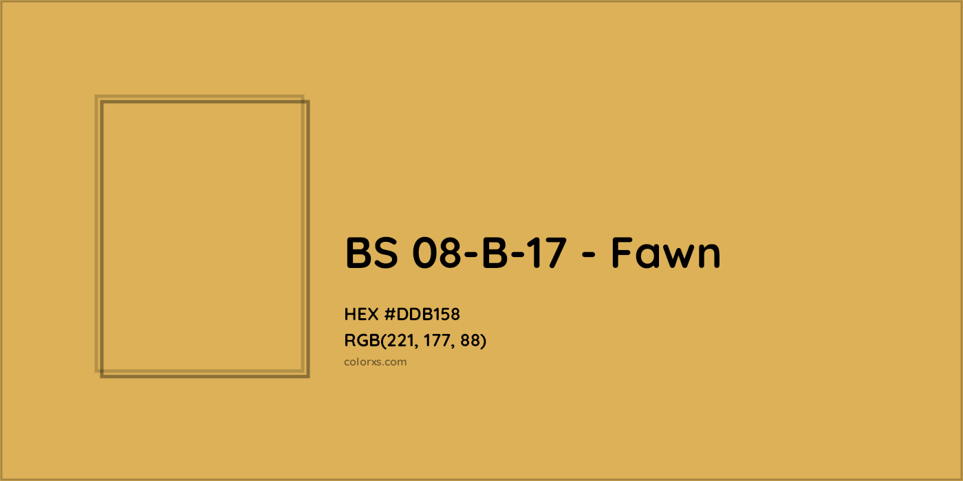 HEX #DDB158 BS 08-B-17 - Fawn CMS British Standard 4800 - Color Code