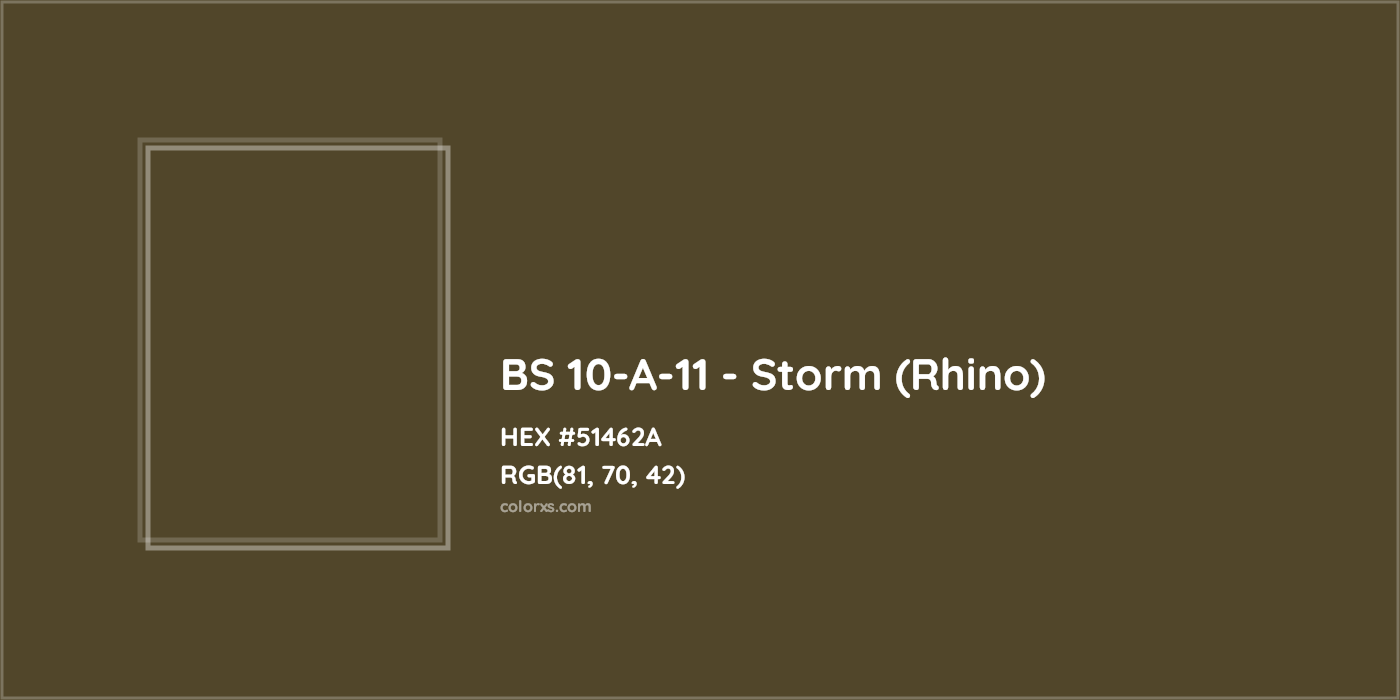 HEX #51462A BS 10-A-11 - Storm (Rhino) CMS British Standard 4800 - Color Code