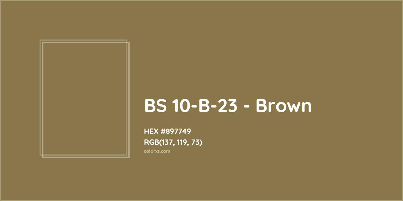 HEX #897749 BS 10-B-23 - Brown CMS British Standard 4800 - Color Code