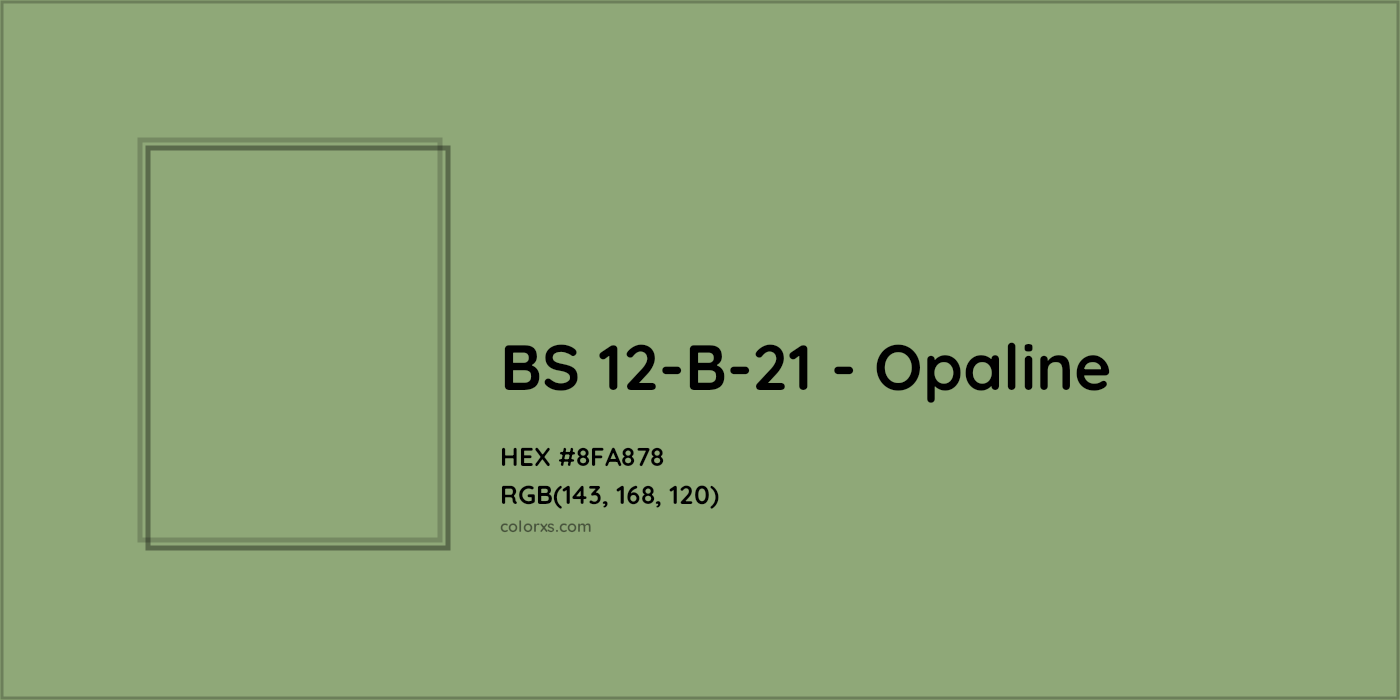 HEX #8FA878 BS 12-B-21 - Opaline CMS British Standard 4800 - Color Code