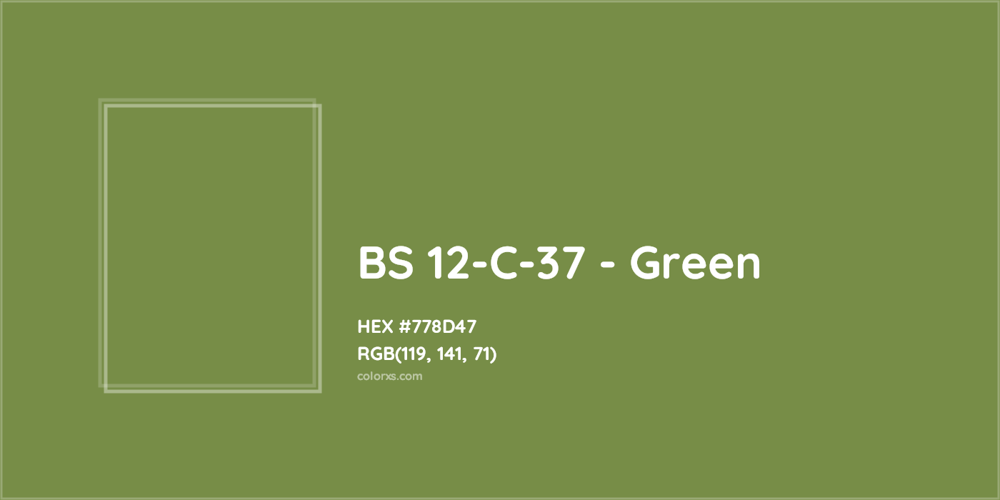 HEX #778D47 BS 12-C-37 - Green CMS British Standard 4800 - Color Code