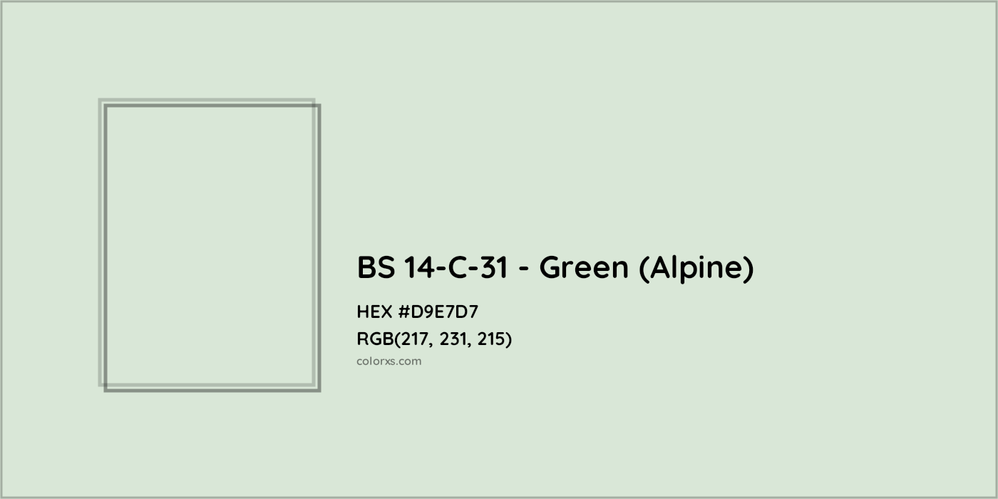 HEX #D9E7D7 BS 14-C-31 - Green (Alpine) CMS British Standard 4800 - Color Code