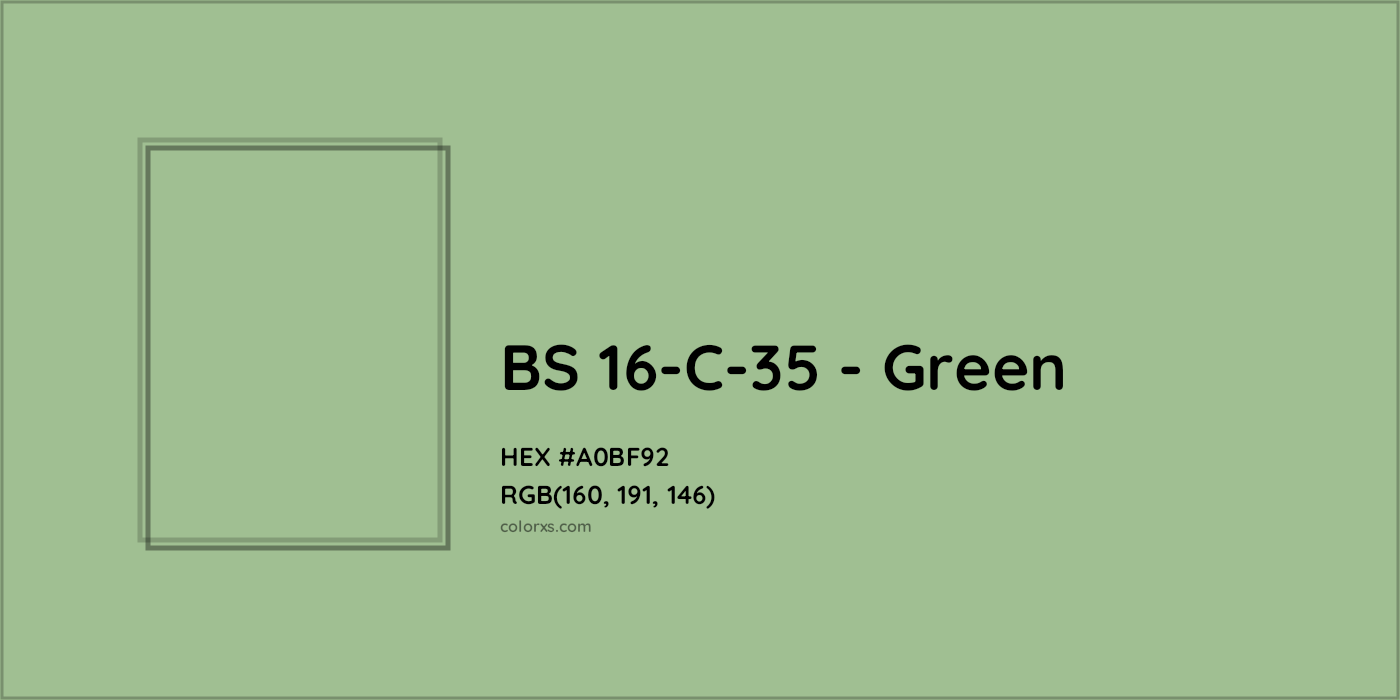 HEX #A0BF92 BS 16-C-35 - Green CMS British Standard 4800 - Color Code