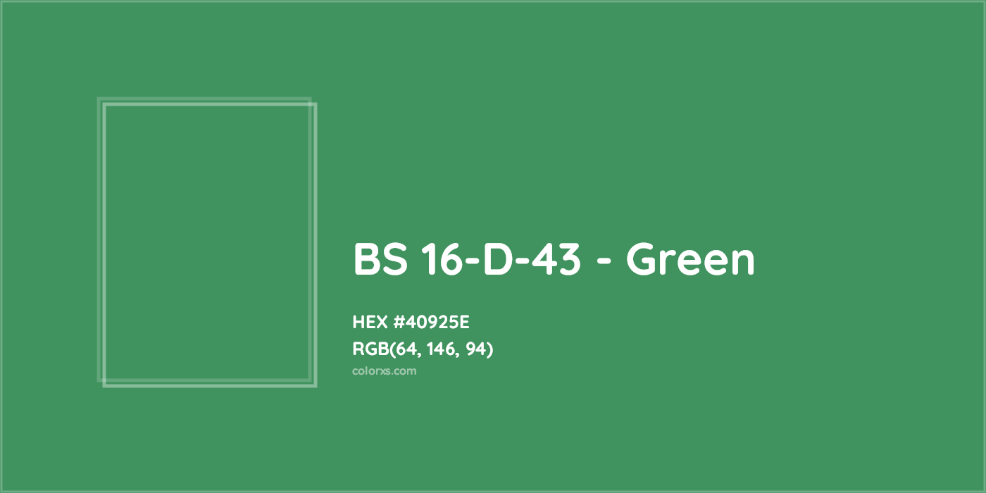 HEX #40925E BS 16-D-43 - Green CMS British Standard 4800 - Color Code