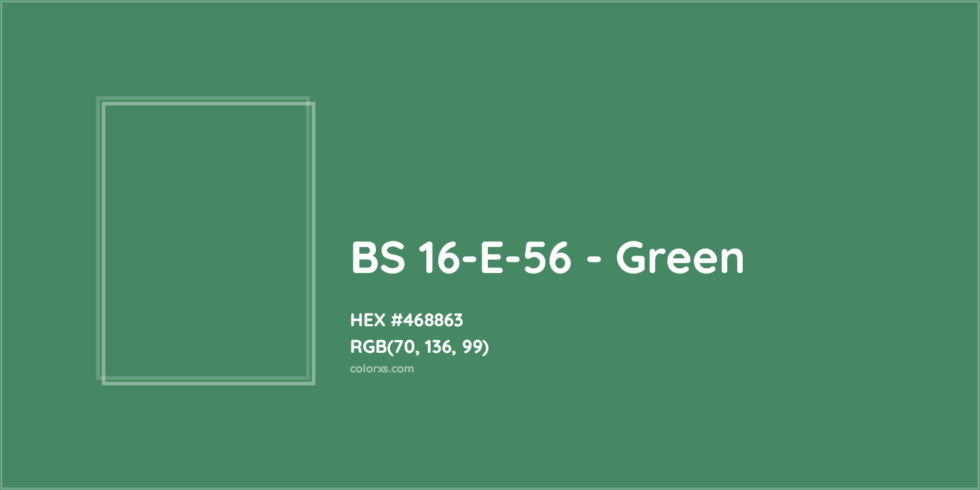 HEX #468863 BS 16-E-56 - Green CMS British Standard 4800 - Color Code