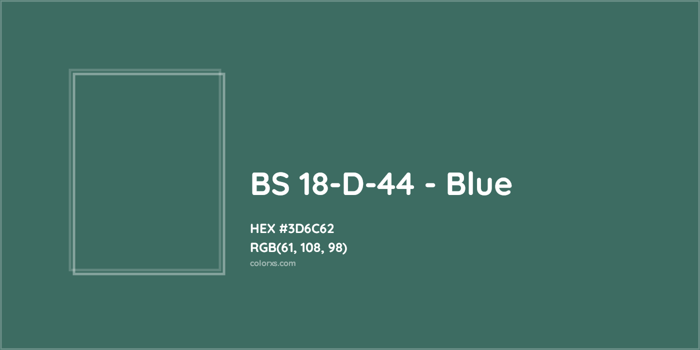 HEX #3D6C62 BS 18-D-44 - Blue CMS British Standard 4800 - Color Code