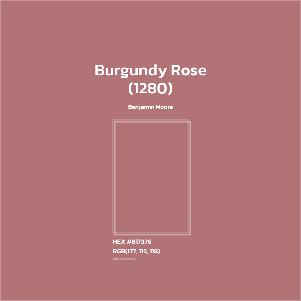 HEX #B17376 Burgundy Rose (1280) Paint Benjamin Moore - Color Code