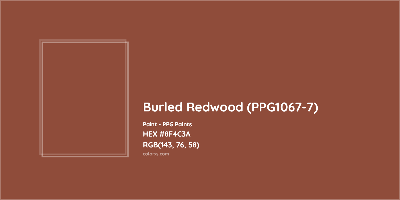 HEX #8F4C3A Burled Redwood (PPG1067-7) Paint PPG Paints - Color Code