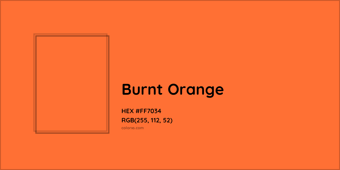 HEX #FF7034 Burnt Orange Color Crayola Crayons - Color Code