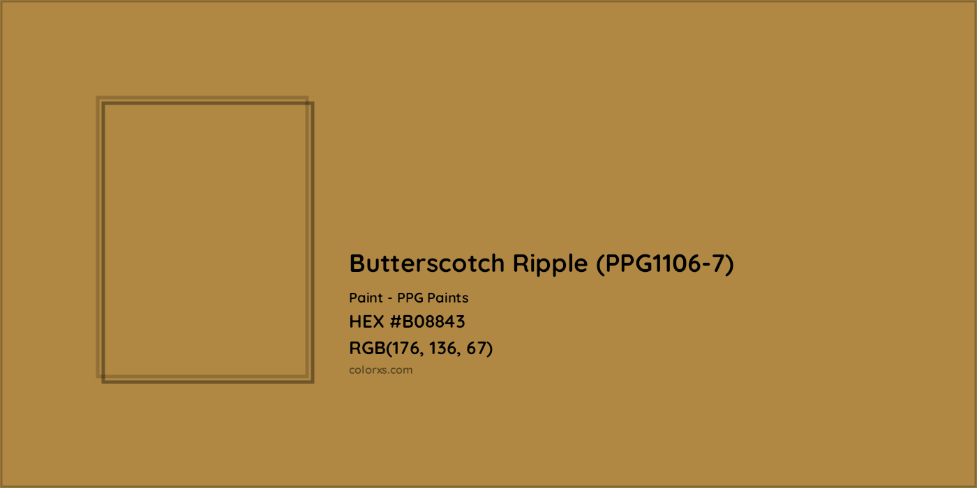 HEX #B08843 Butterscotch Ripple (PPG1106-7) Paint PPG Paints - Color Code