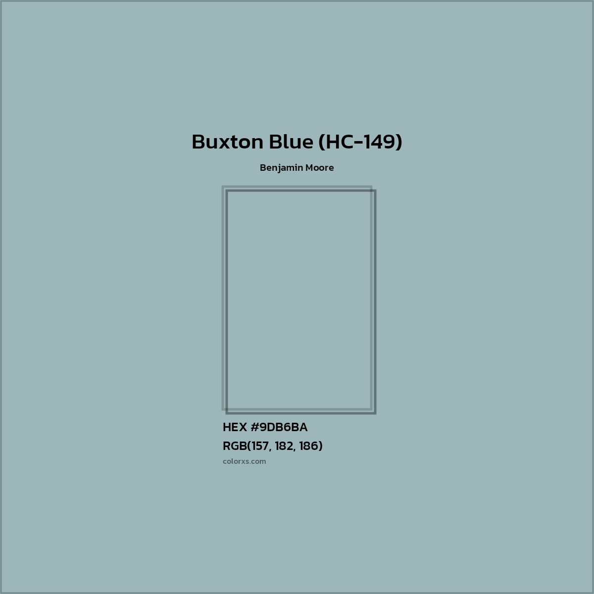 HEX #9DB6BA Buxton Blue (HC-149) Paint Benjamin Moore - Color Code