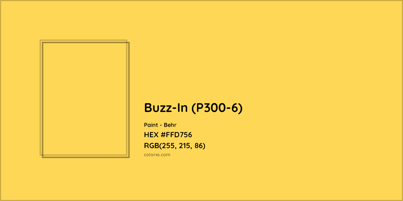 HEX #FFD756 Buzz-In (P300-6) Paint Behr - Color Code