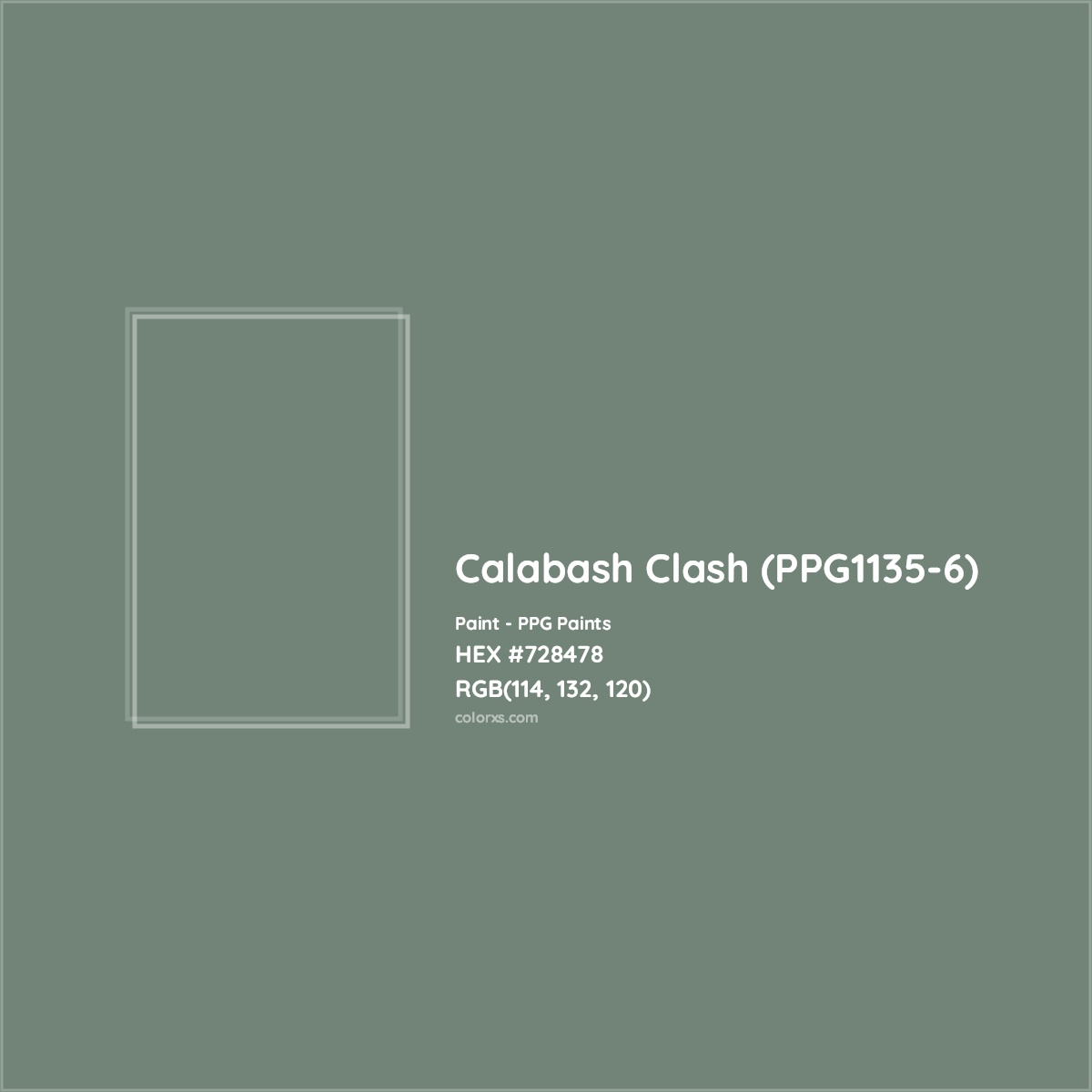 HEX #728478 Calabash Clash (PPG1135-6) Paint PPG Paints - Color Code