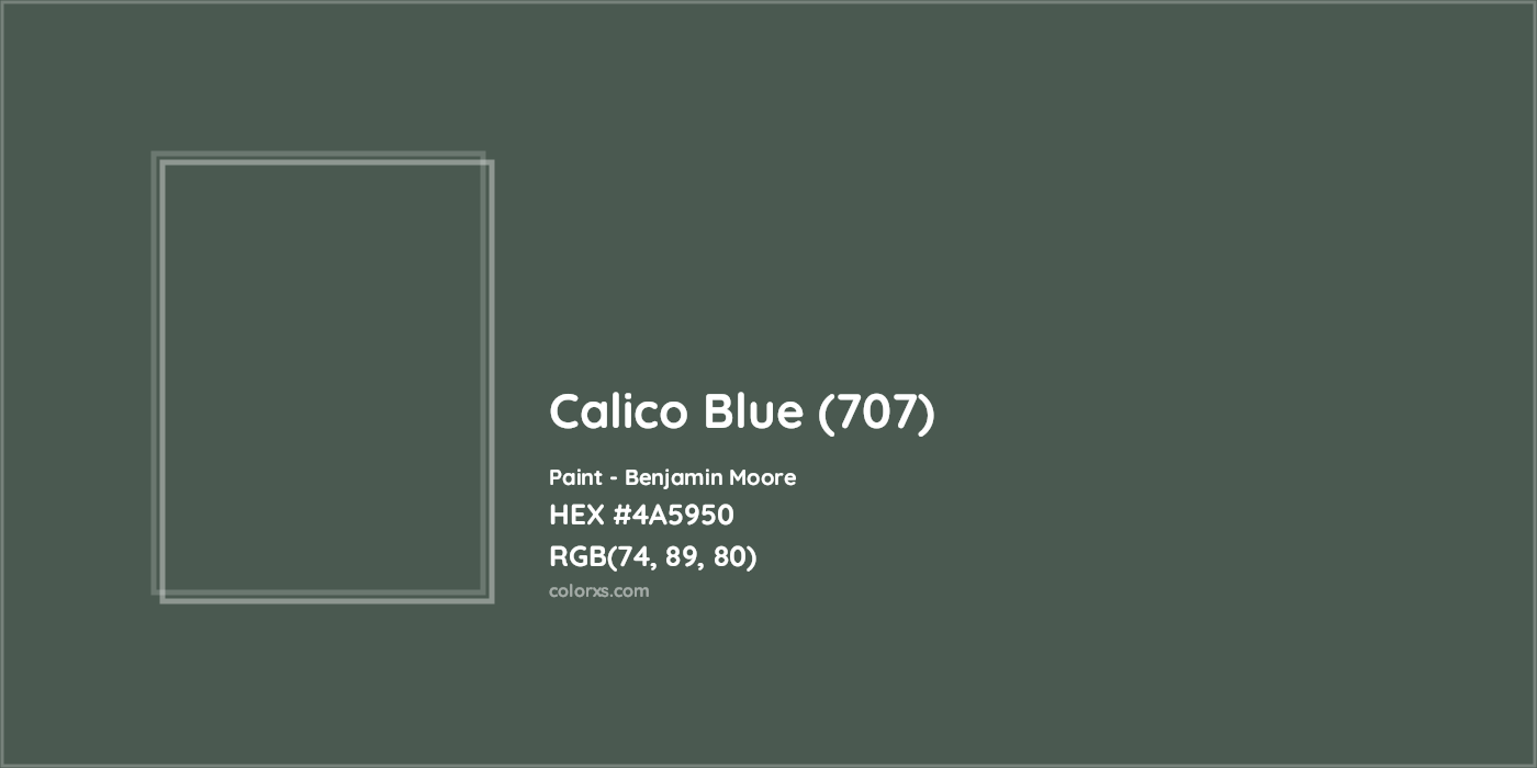 HEX #4A5950 Calico Blue (707) Paint Benjamin Moore - Color Code
