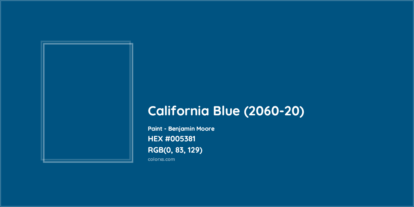HEX #005381 California Blue (2060-20) Paint Benjamin Moore - Color Code