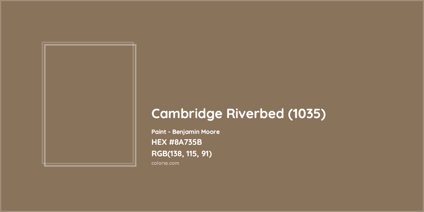 HEX #8A735B Cambridge Riverbed (1035) Paint Benjamin Moore - Color Code