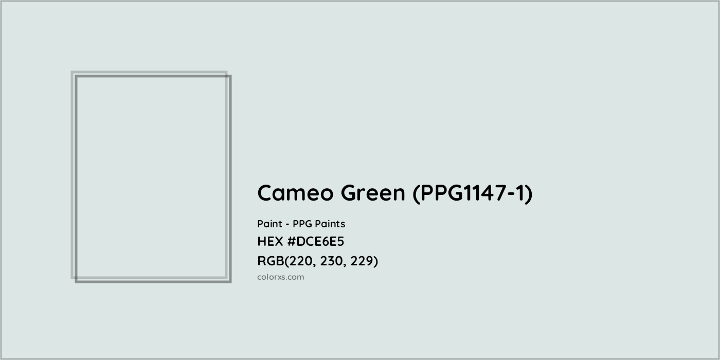 HEX #DCE6E5 Cameo Green (PPG1147-1) Paint PPG Paints - Color Code