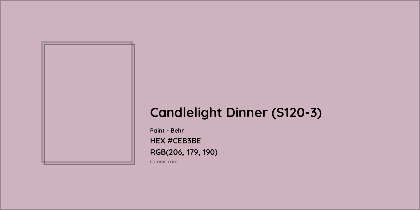 HEX #CEB3BE Candlelight Dinner (S120-3) Paint Behr - Color Code