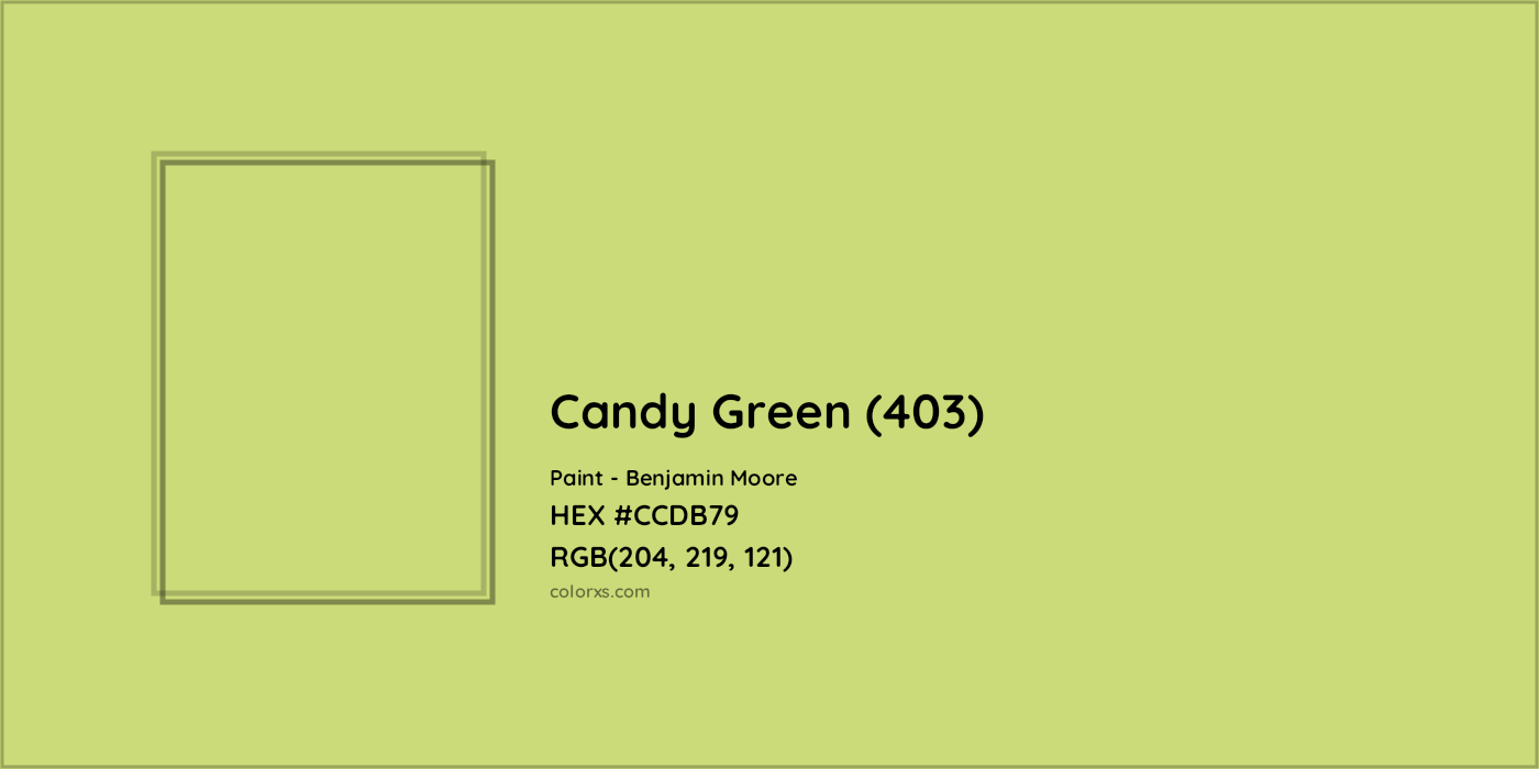 HEX #CCDB79 Candy Green (403) Paint Benjamin Moore - Color Code