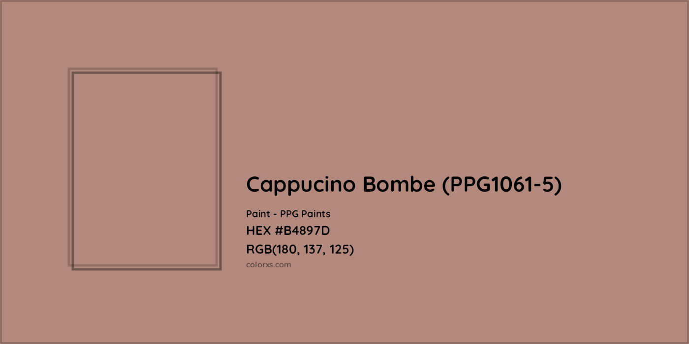 HEX #B4897D Cappucino Bombe (PPG1061-5) Paint PPG Paints - Color Code