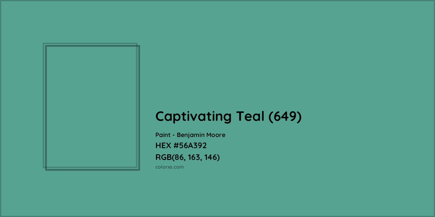 HEX #56A392 Captivating Teal (649) Paint Benjamin Moore - Color Code