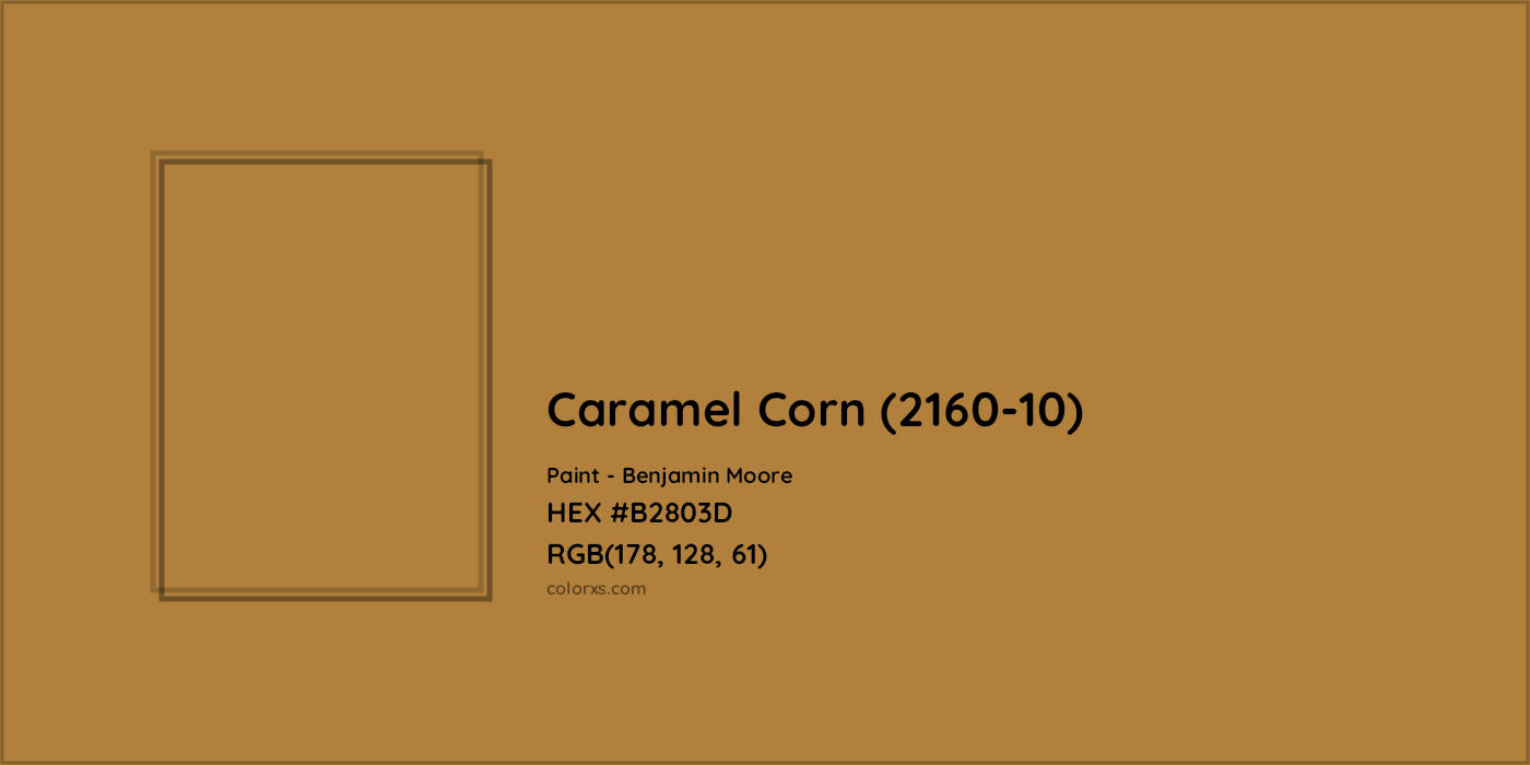 HEX #B2803D Caramel Corn (2160-10) Paint Benjamin Moore - Color Code
