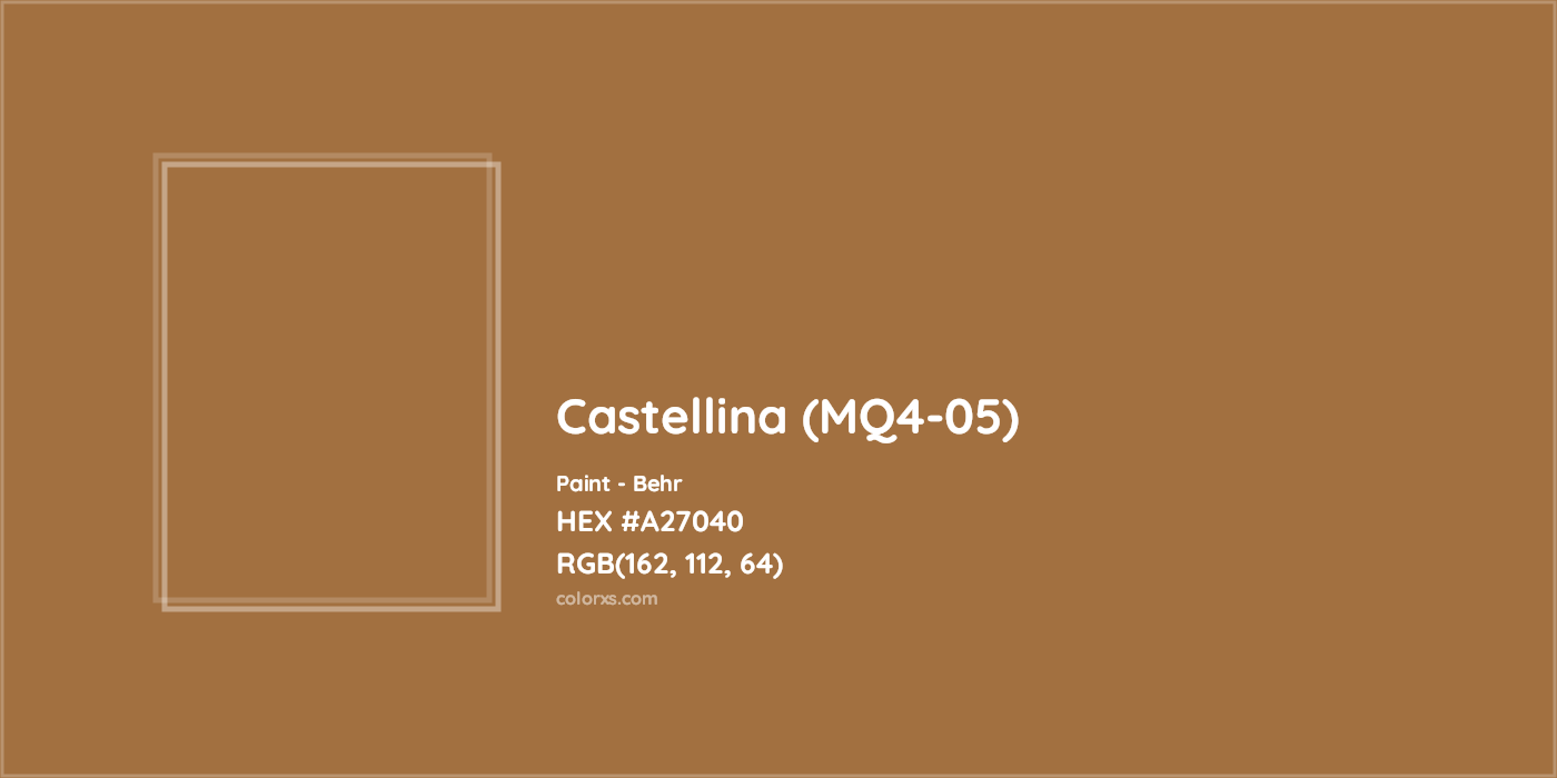 HEX #A27040 Castellina (MQ4-05) Paint Behr - Color Code