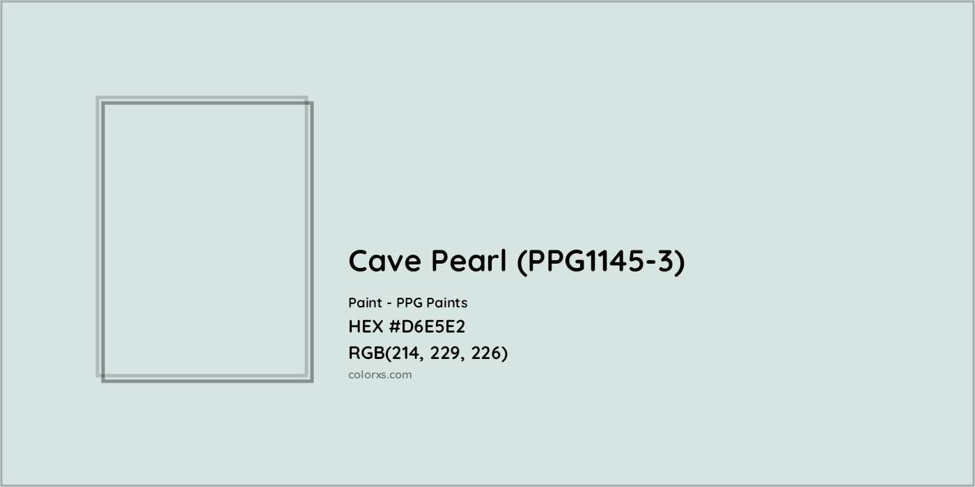 HEX #D6E5E2 Cave Pearl (PPG1145-3) Paint PPG Paints - Color Code