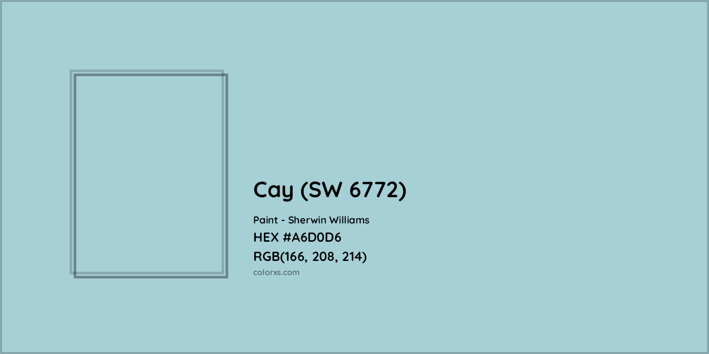 HEX #A6D0D6 Cay (SW 6772) Paint Sherwin Williams - Color Code