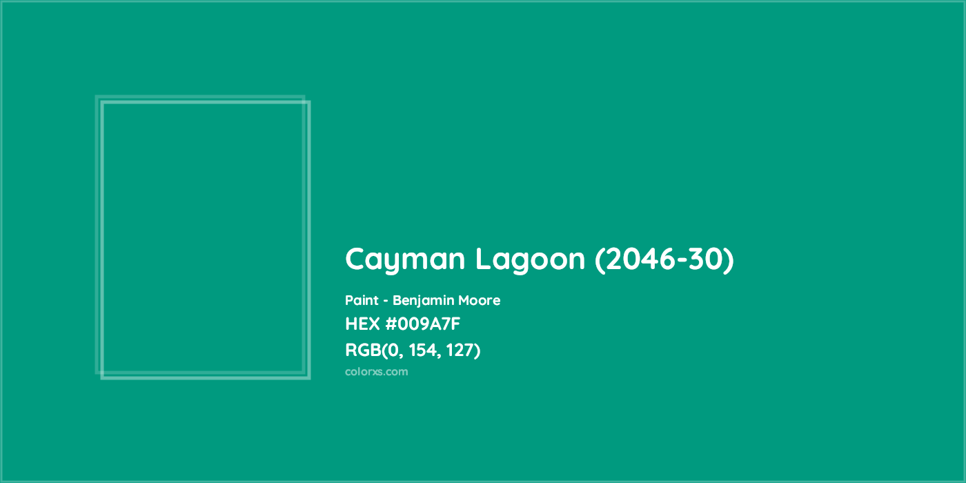 HEX #009A7F Cayman Lagoon (2046-30) Paint Benjamin Moore - Color Code