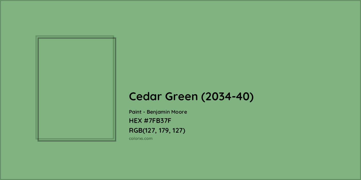 HEX #7FB37F Cedar Green (2034-40) Paint Benjamin Moore - Color Code