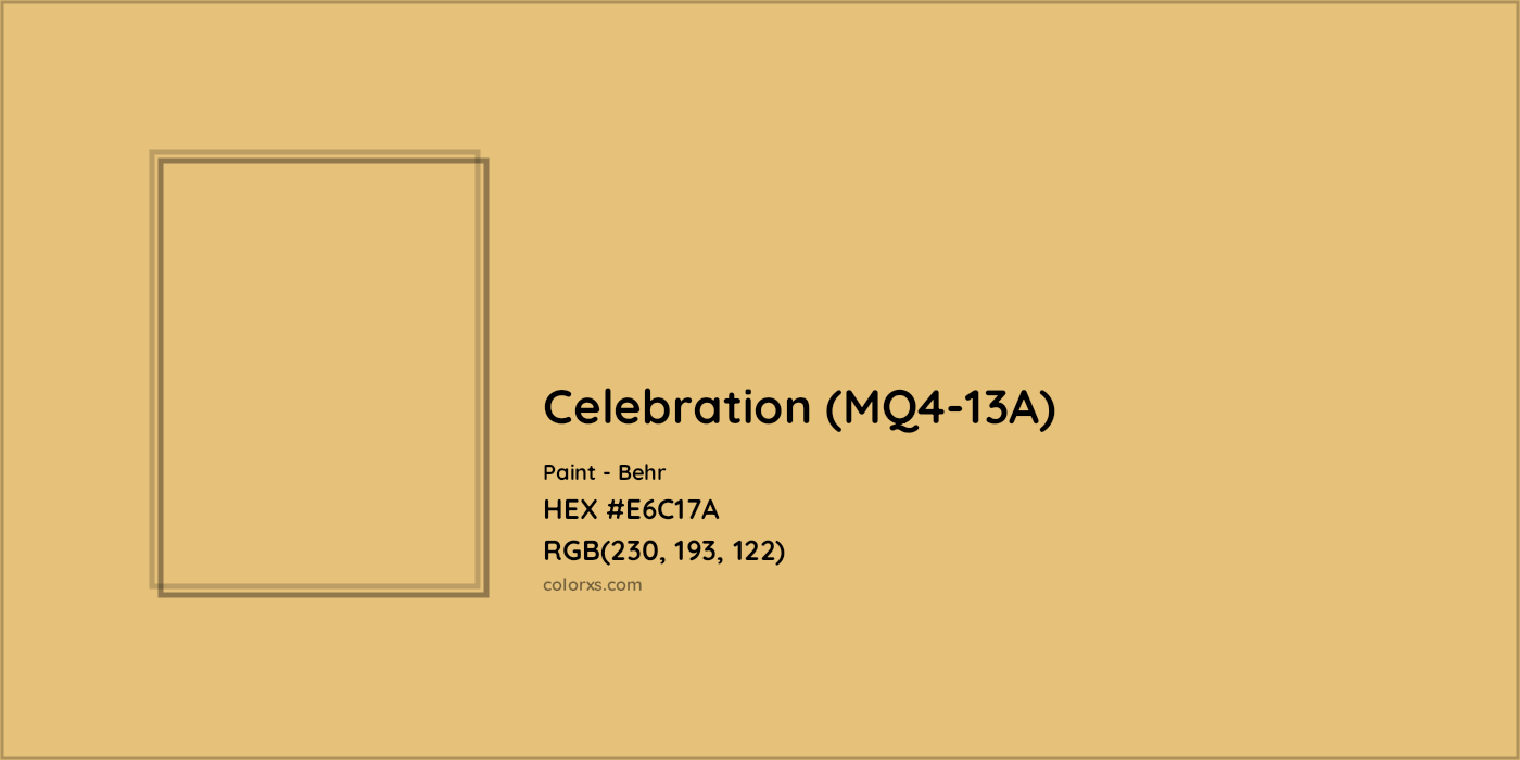 HEX #E6C17A Celebration (MQ4-13A) Paint Behr - Color Code