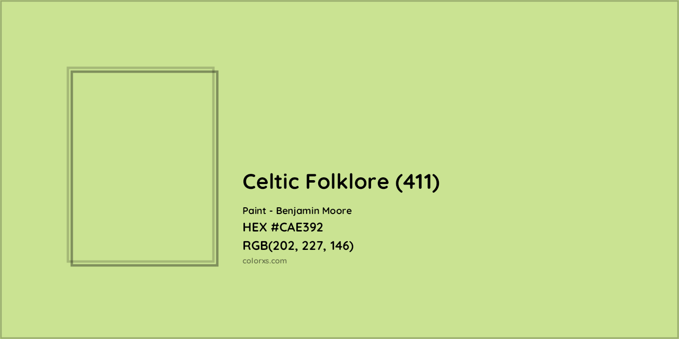 HEX #CAE392 Celtic Folklore (411) Paint Benjamin Moore - Color Code