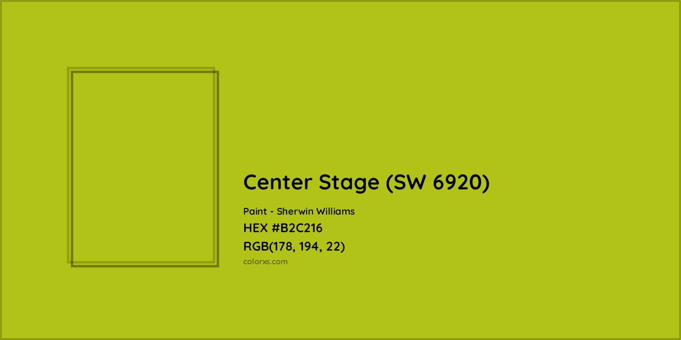 HEX #B2C216 Center Stage (SW 6920) Paint Sherwin Williams - Color Code
