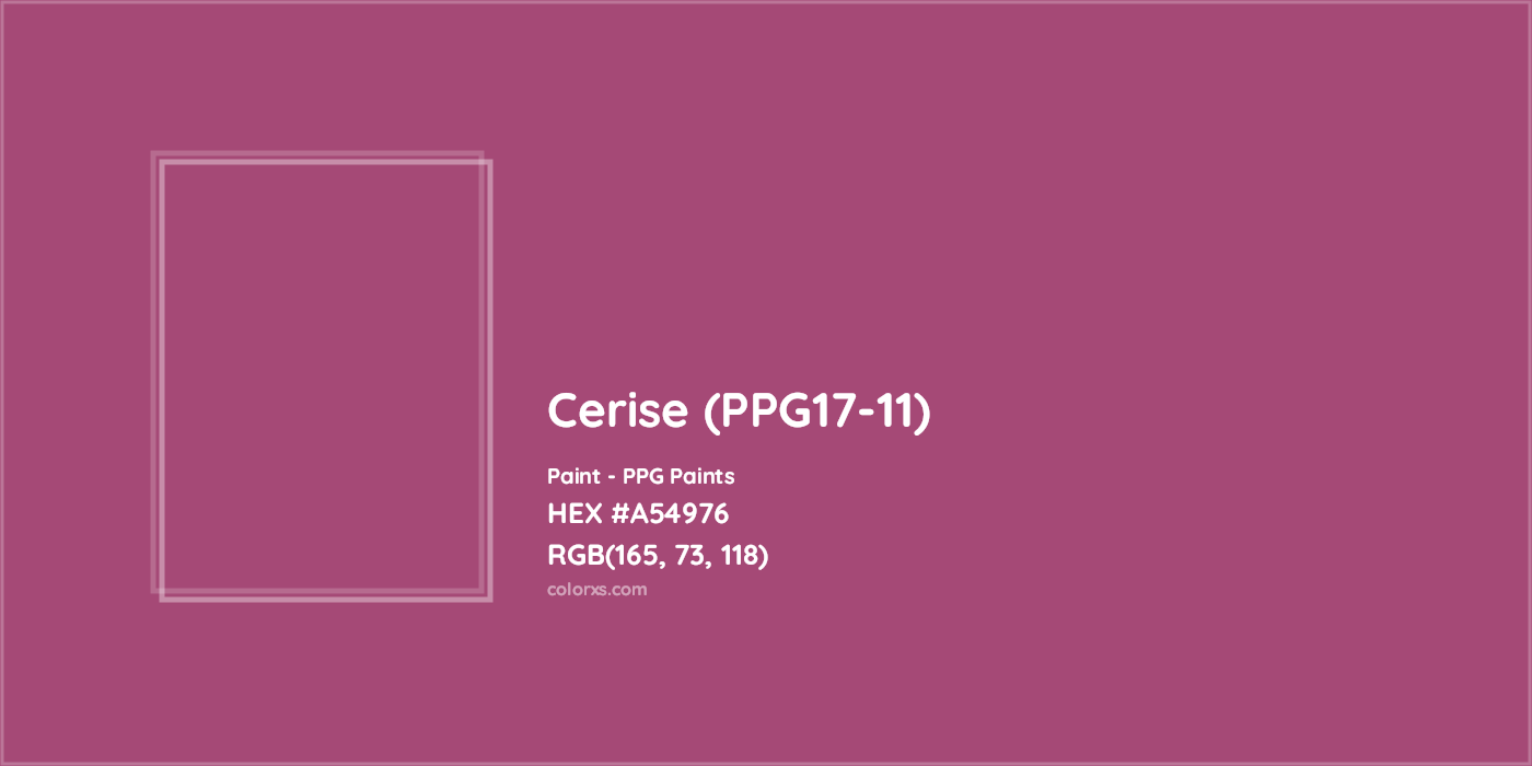 HEX #A54976 Cerise (PPG17-11) Paint PPG Paints - Color Code