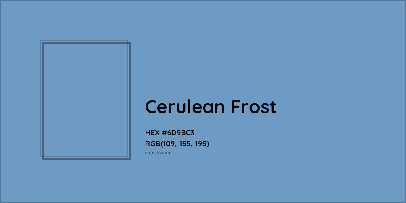 HEX #6D9BC3 Cerulean Frost Color Crayola Crayons - Color Code