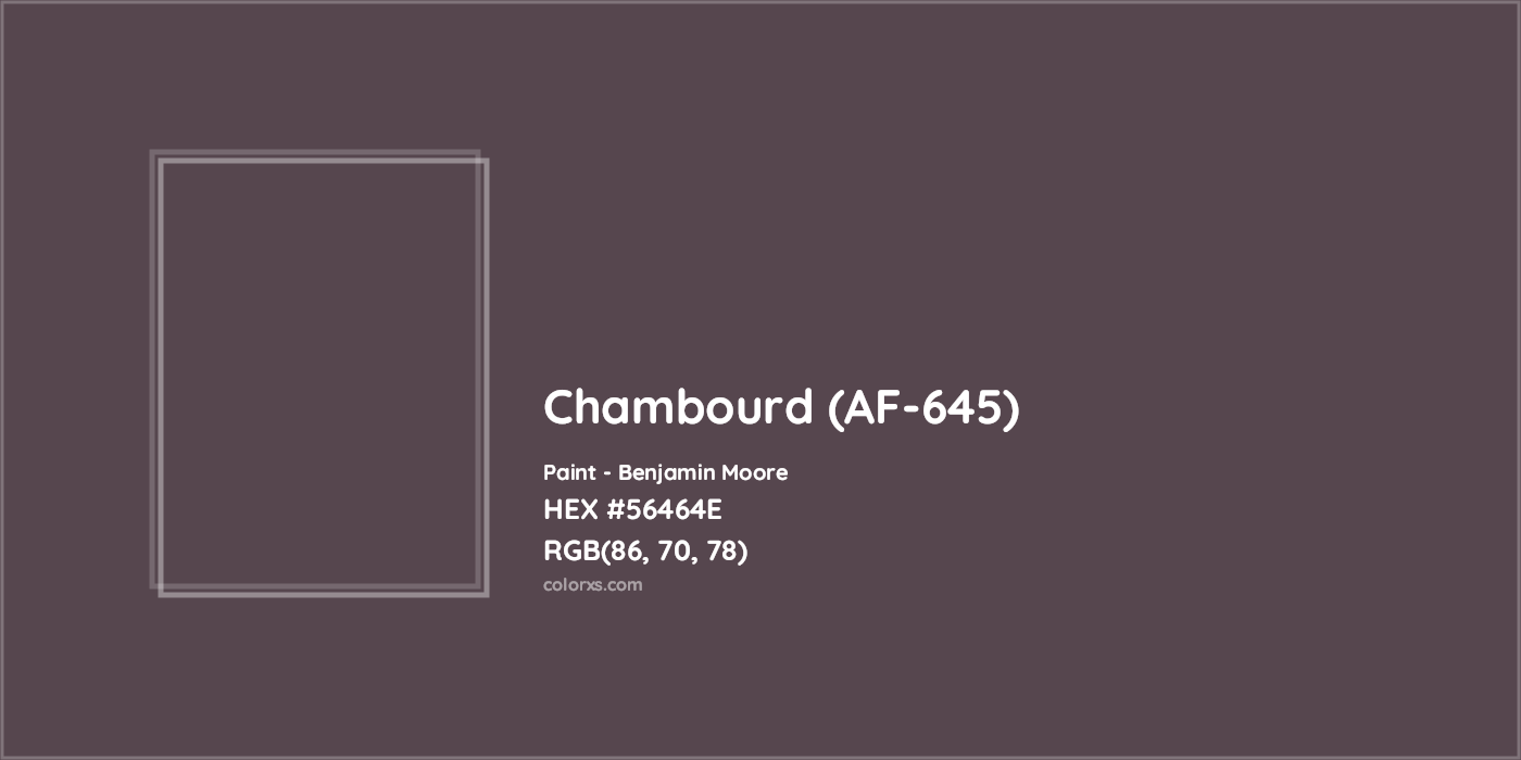 HEX #56464E Chambourd (AF-645) Paint Benjamin Moore - Color Code