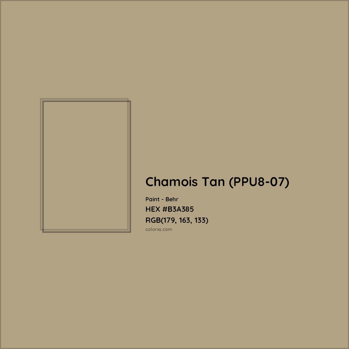 HEX #B3A385 Chamois Tan (PPU8-07) Paint Behr - Color Code