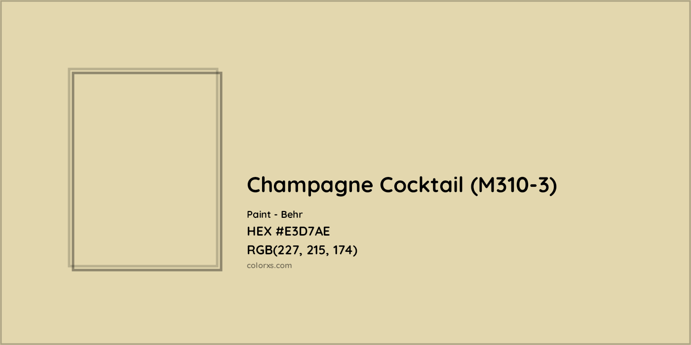 HEX #E3D7AE Champagne Cocktail (M310-3) Paint Behr - Color Code