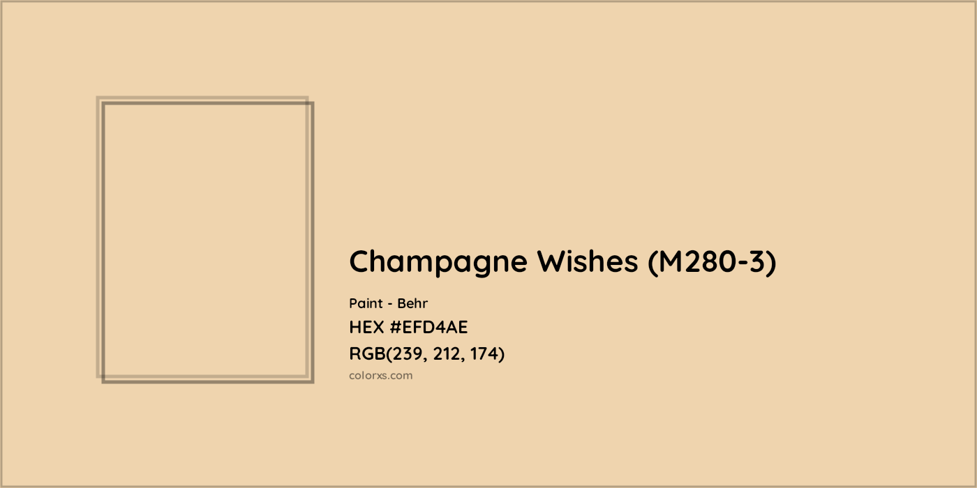 HEX #EFD4AE Champagne Wishes (M280-3) Paint Behr - Color Code