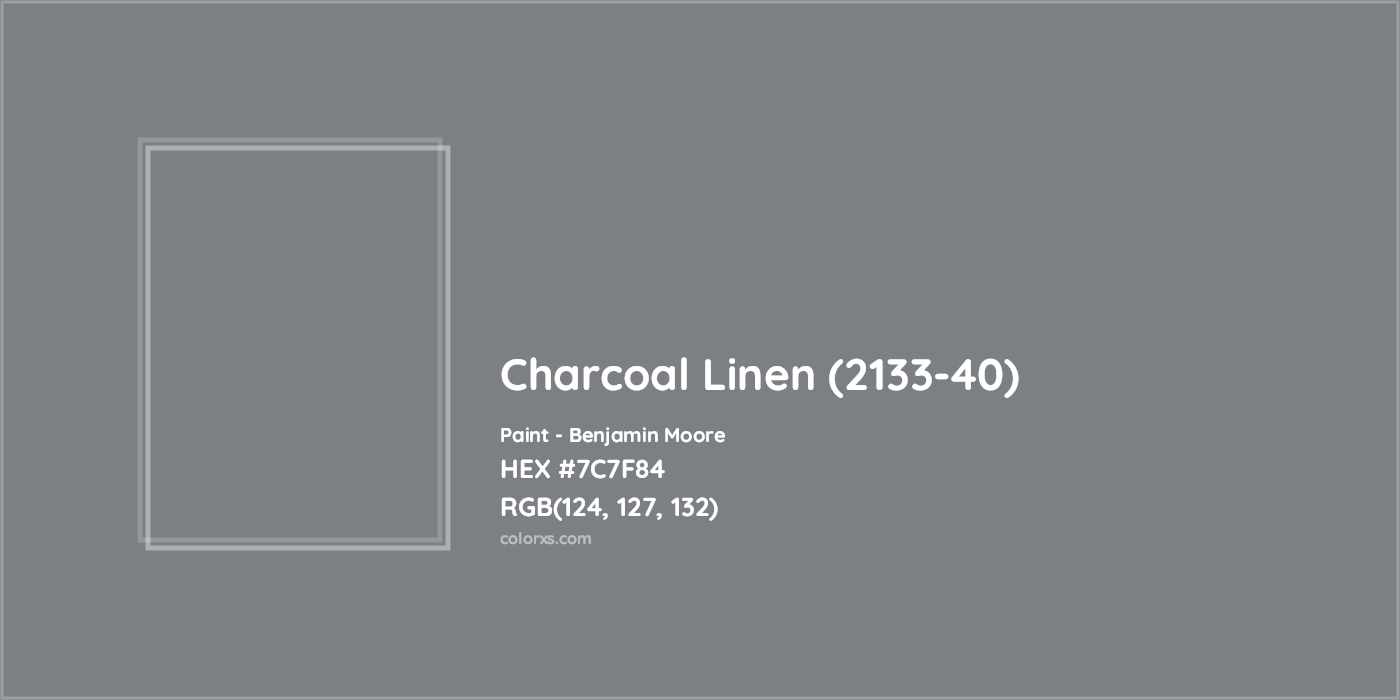 HEX #7C7F84 Charcoal Linen (2133-40) Paint Benjamin Moore - Color Code