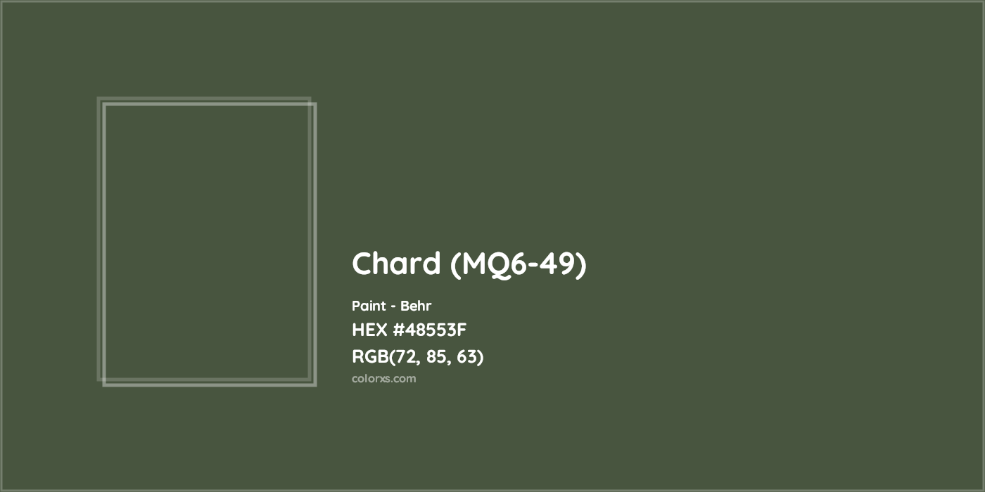 HEX #48553F Chard (MQ6-49) Paint Behr - Color Code
