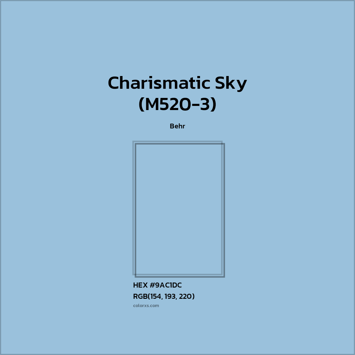 HEX #9AC1DC Charismatic Sky (M520-3) Paint Behr - Color Code