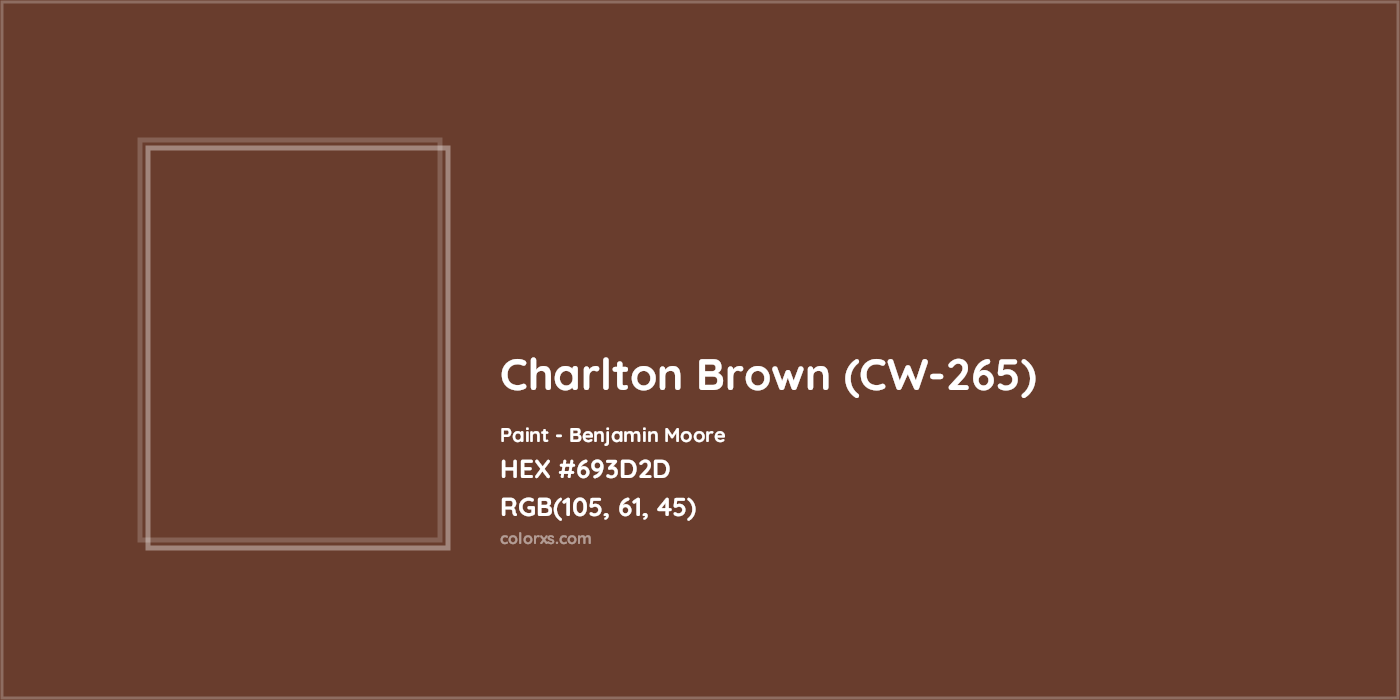 HEX #693D2D Charlton Brown (CW-265) Paint Benjamin Moore - Color Code
