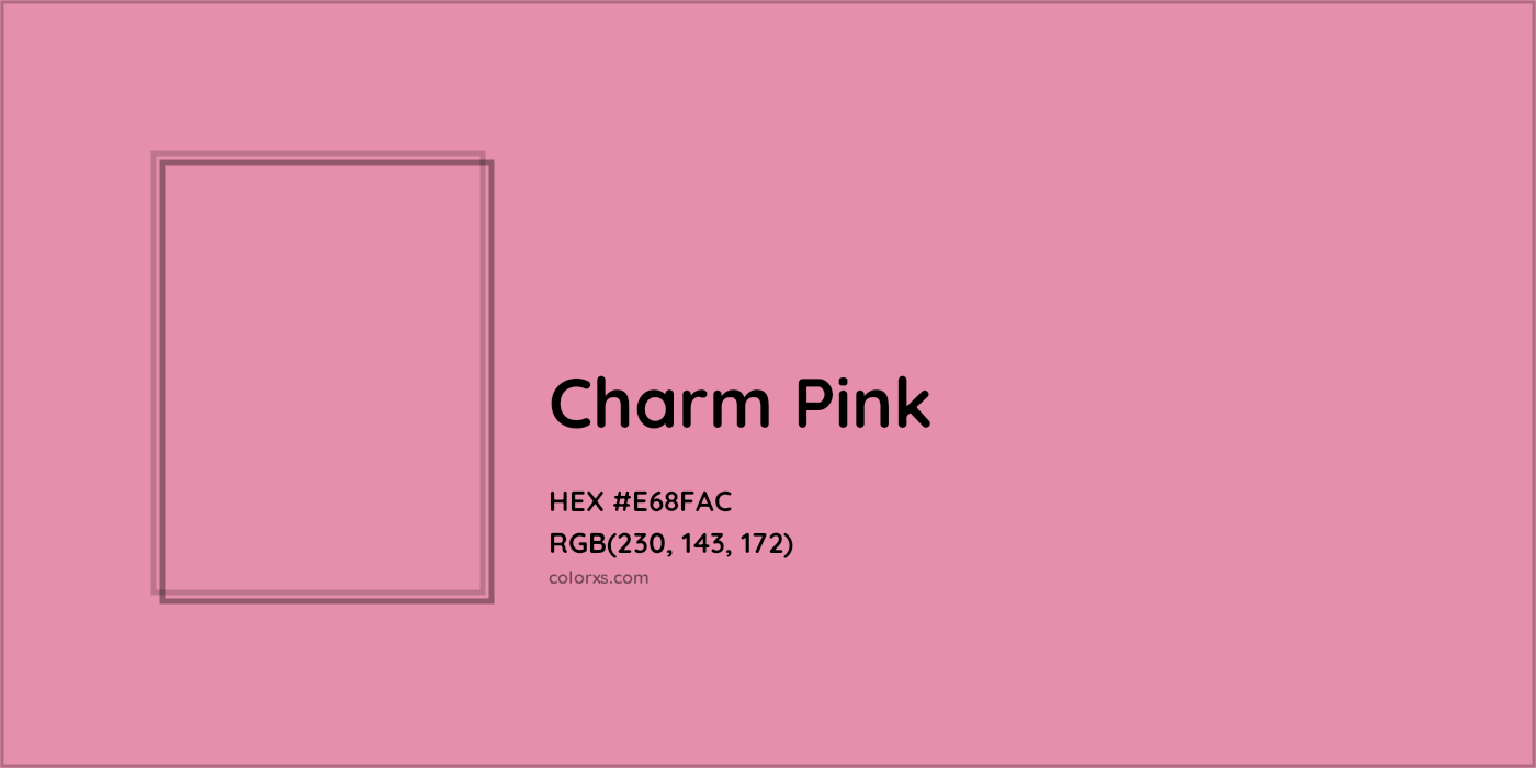 HEX #E68FAC Charm Pink Color - Color Code