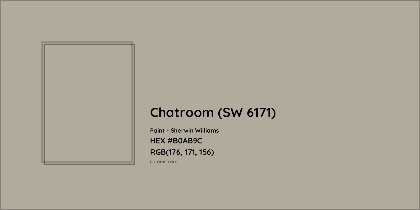 HEX #B0AB9C Chatroom (SW 6171) Paint Sherwin Williams - Color Code