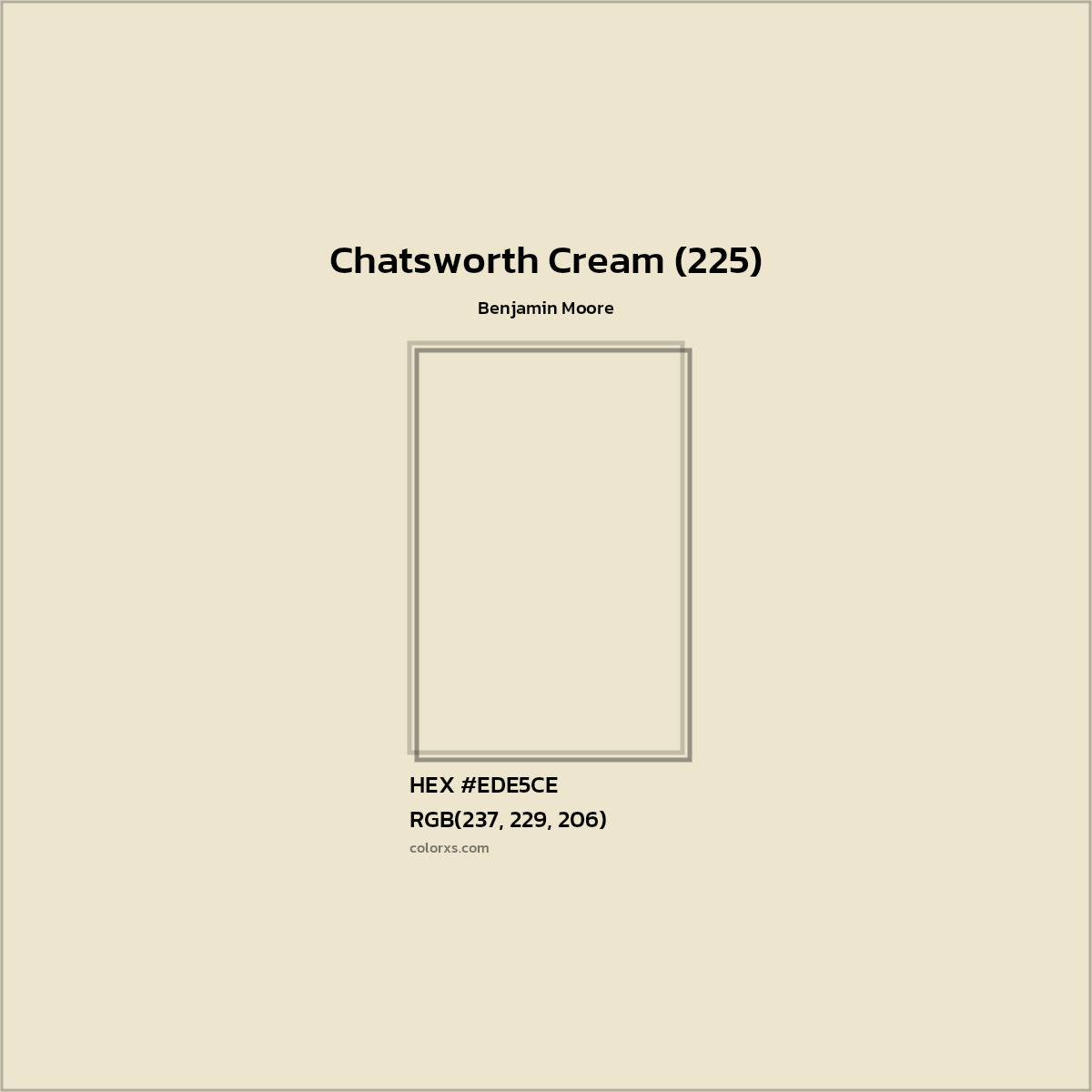 HEX #EDE5CE Chatsworth Cream (225) Paint Benjamin Moore - Color Code