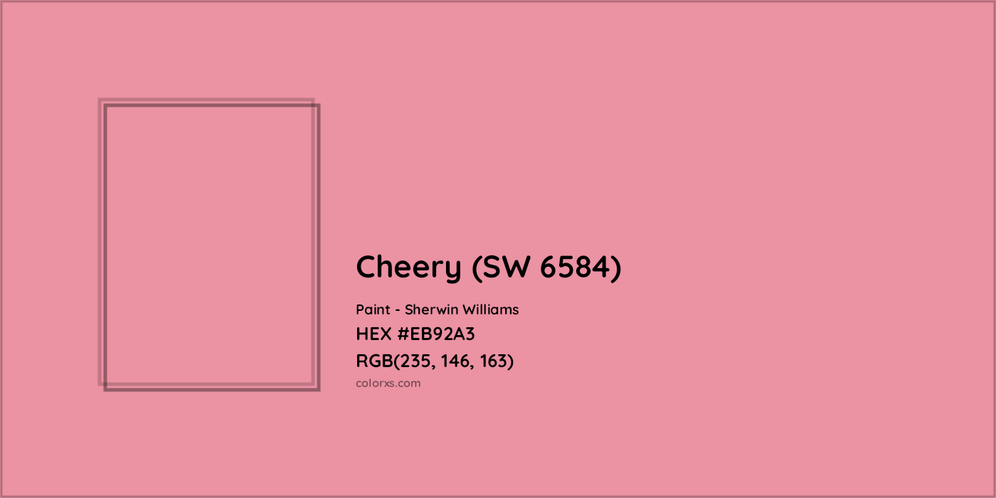 HEX #EB92A3 Cheery (SW 6584) Paint Sherwin Williams - Color Code